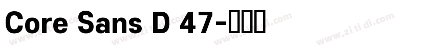 Core Sans D 47字体转换